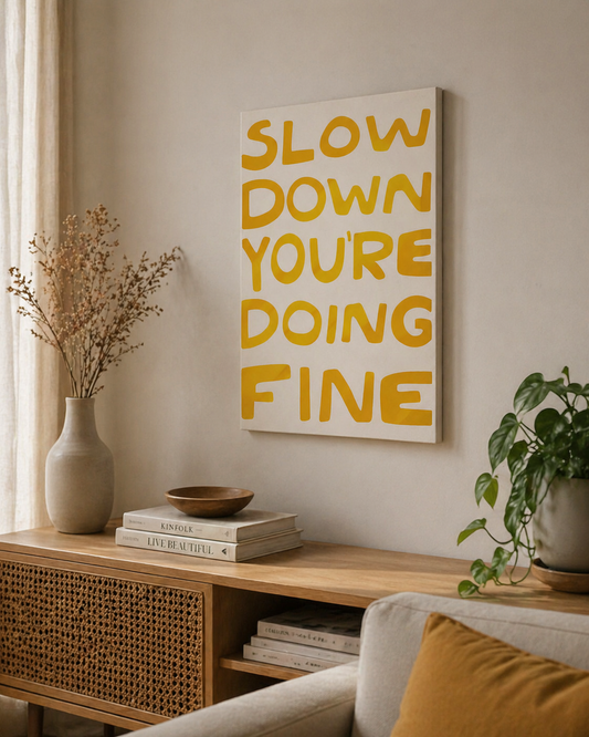 Cuadro Decorativo Mural Sin Marco 9mm - Frase Slow Down Línea Colores XVIII