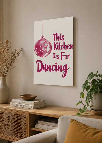 Cuadro Decorativo Mural Sin Marco 5mm - Cocina This Kitchen Is For Dancing Rosa