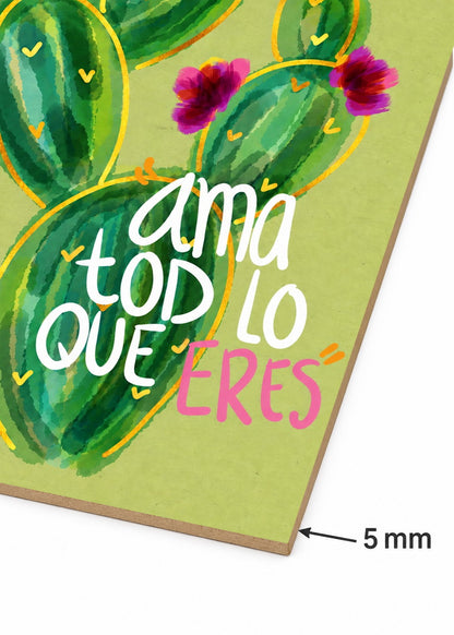 Cuadro Decorativo Mural Sin Marco 5mm - Moderno Frases Ama todo lo que ERES