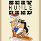 Cuadro Decorativo Stay humble Hustle hard by Beluulet