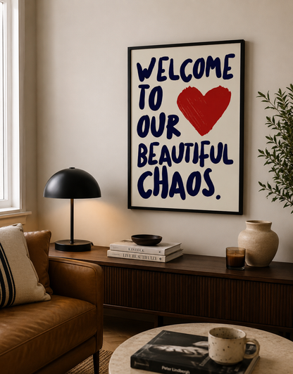 Cuadro Decorativo Moderno Frases Welcome to our beautiful chaos