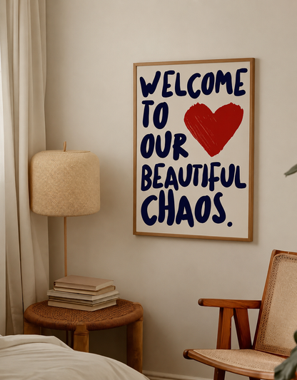 Cuadro Decorativo Moderno Frases Welcome to our beautiful chaos