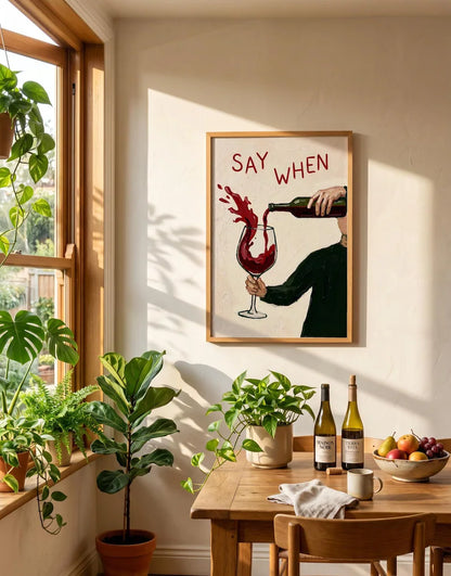 Cuadro Decorativo Moderno Vino, Say When