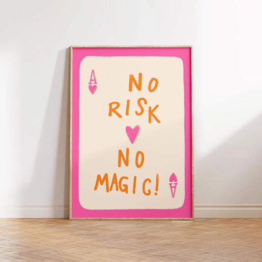 Cuadro Decorativo, No Risk No Magic