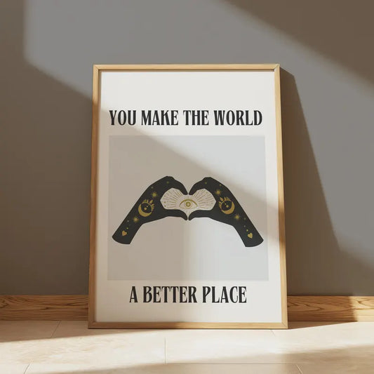 Cuadro Individual Motivación, You Make the world a better place