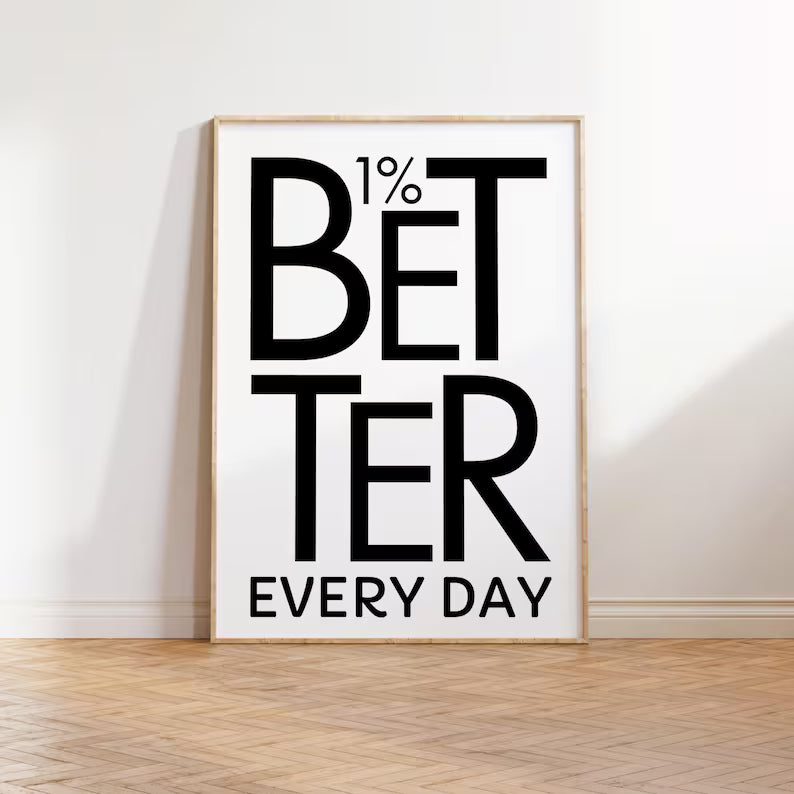 Cuadro Decorativo Modernos, Living, Frases 1% Better Every Day