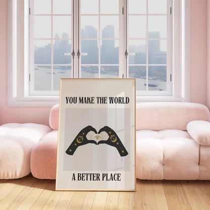 Cuadro Individual Motivación, You Make the world a better place