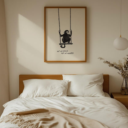 Cuadro Decorativo Modernos, Living, Frases Not My Circus, Not My Monkeys