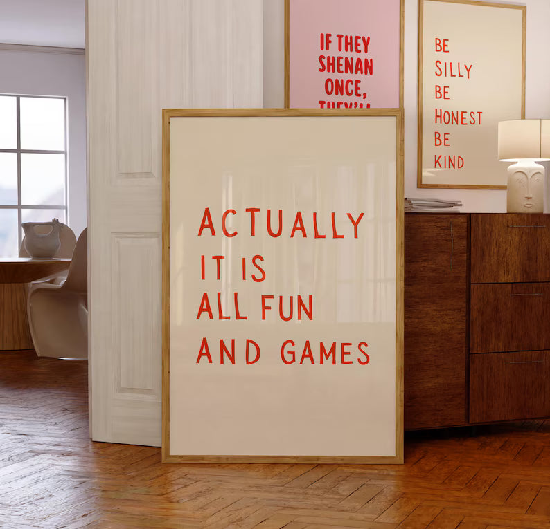 Cuadro Decorativo Modernos, Living, Frases Actually It Is All Fun and Games