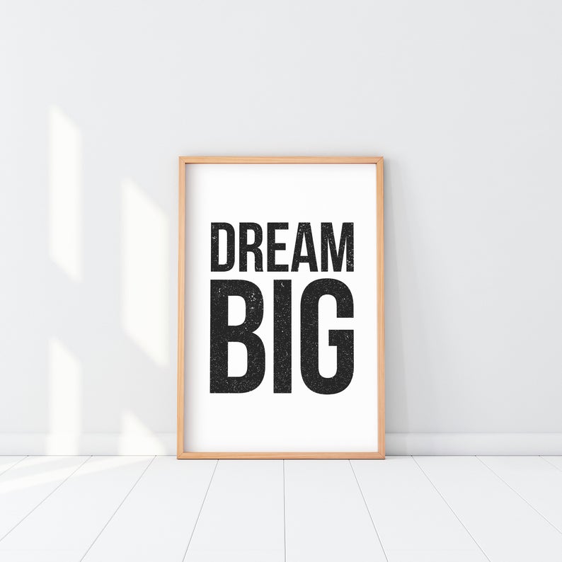 Cuadro Decorativo Frase , "DREAM BIG"